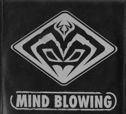 Mind Blowing : Mind Blowing